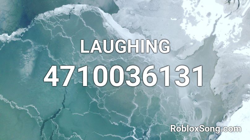 LAUGHING Roblox ID