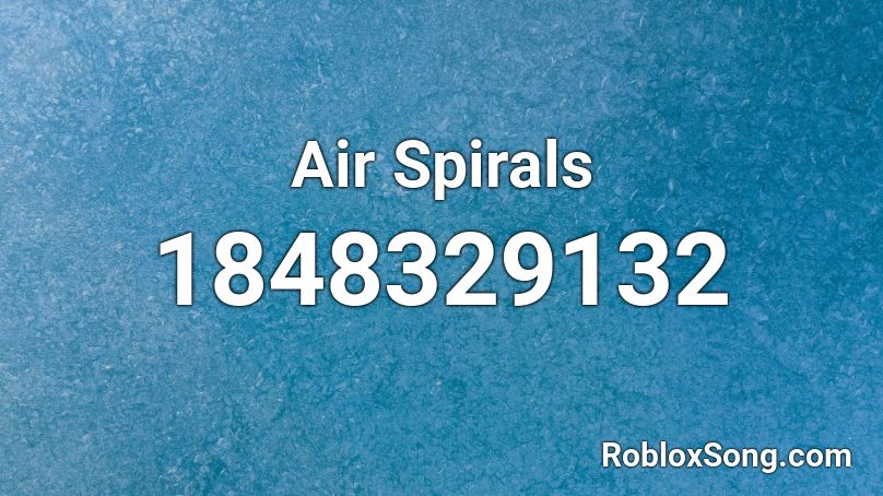 Air Spirals Roblox ID