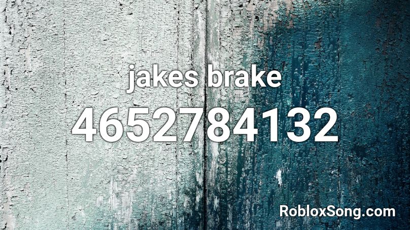 jakes brake Roblox ID