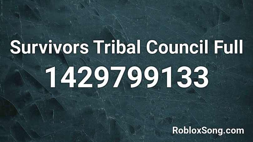 Survivors Tribal Council Full Roblox ID