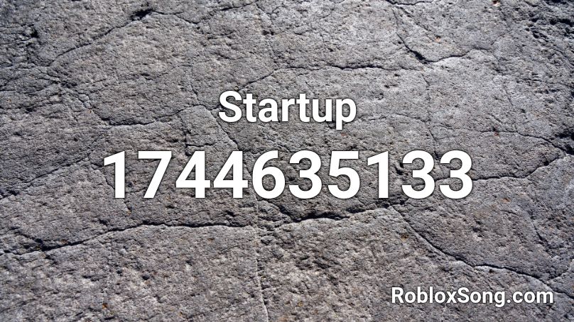 Startup Roblox ID