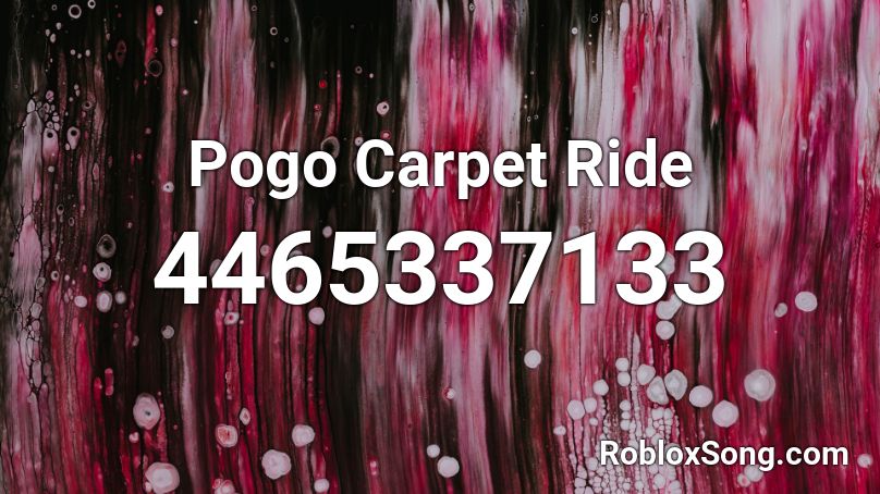 Pogo Carpet Ride Roblox ID
