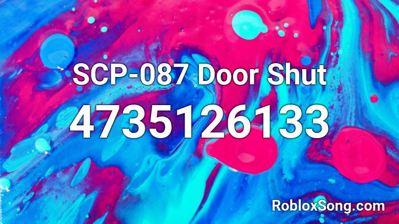 SCP-087 Door Shut Roblox ID