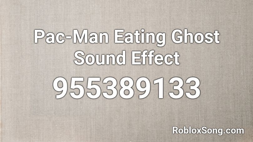Pac-Man Eating Ghost Sound Effect Roblox ID