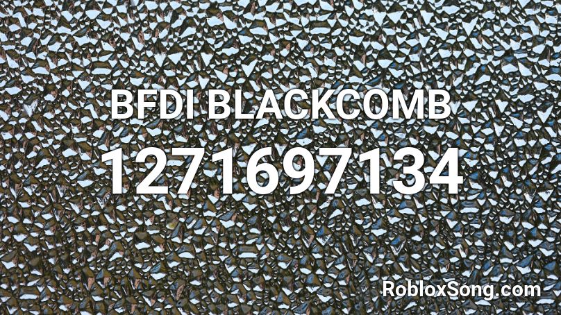 BFDI BLACKCOMB Roblox ID