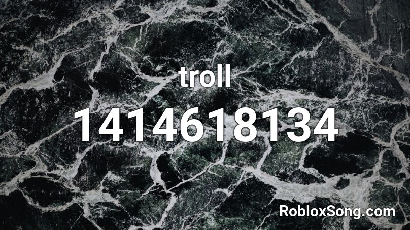 troll music roblox id
