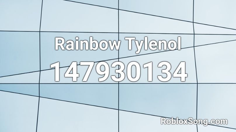Rainbow Tylenol Roblox ID