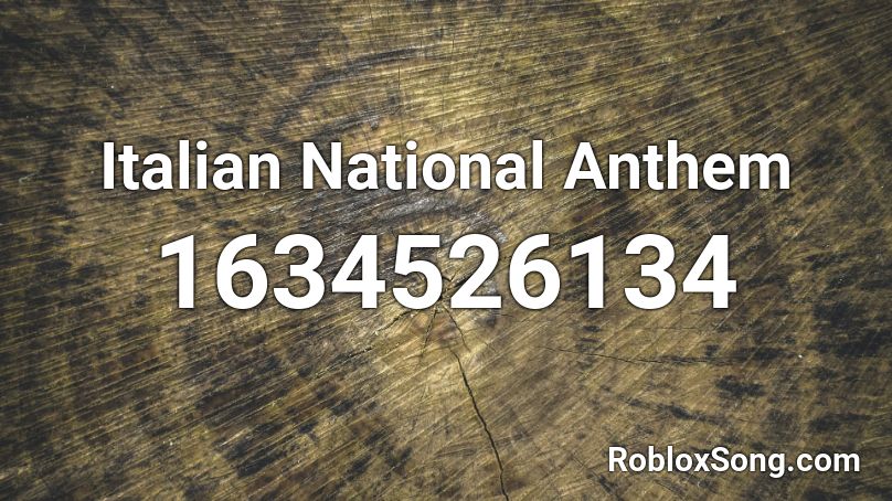 Italian National Anthem Roblox Id Roblox Music Codes - national anthem roblox id code