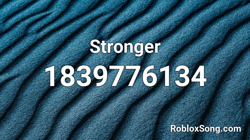 Stronger Roblox ID