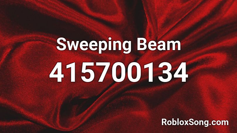 Sweeping Beam Roblox ID