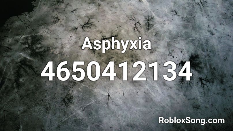 Asphyxia Roblox ID