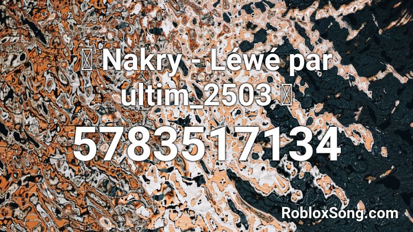 Nakry Lewe Par Ultim 2503 Roblox Id Roblox Music Codes - blackpink lovesick girls roblox id