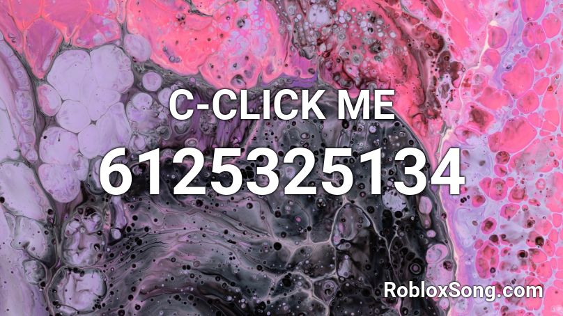 C-CLICK ME  Roblox ID