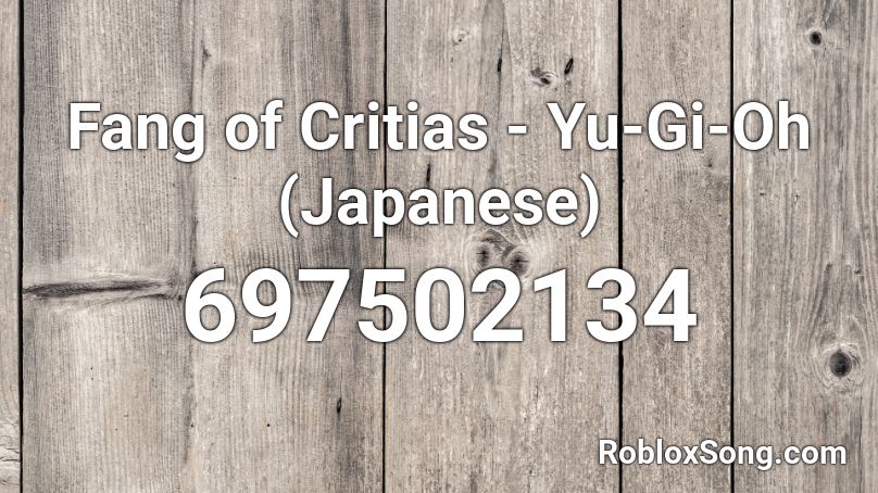 Fang of Critias - Yu-Gi-Oh (Japanese) Roblox ID