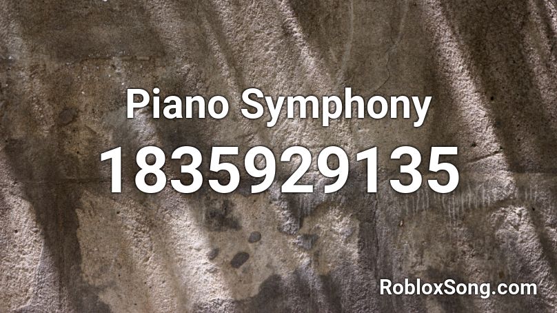 Piano Symphony Roblox ID