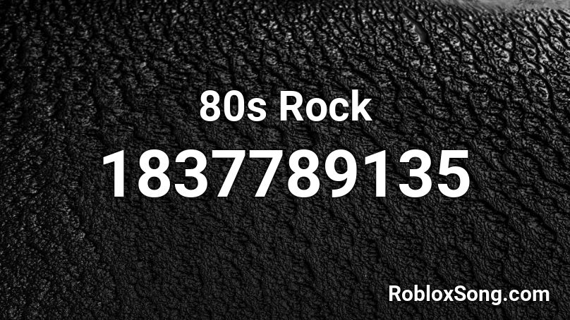 Rock N' Roll Roblox ID - Roblox music codes