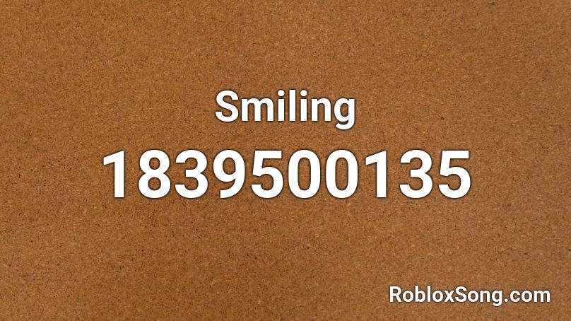 Smiling Roblox ID