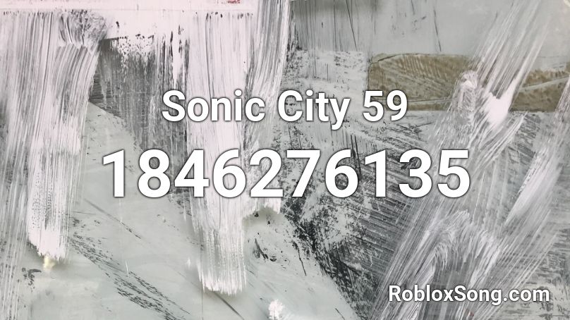 Sonic City 59 Roblox ID