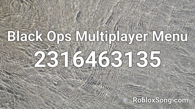 Black Ops Multiplayer Menu Roblox ID