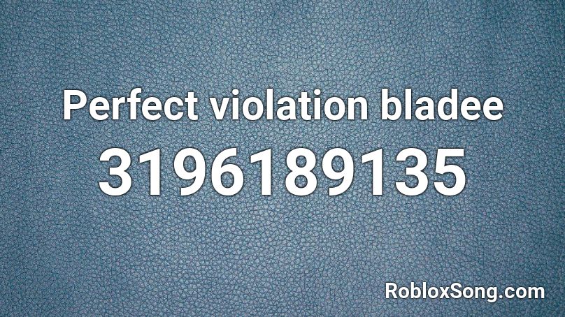 Perfect violation bladee Roblox ID