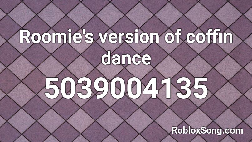 coffin dance roblox id