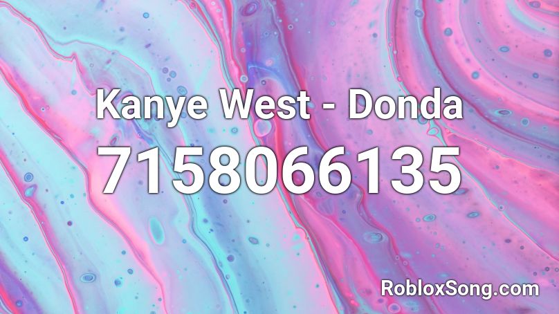 Kanye West - Donda Roblox ID