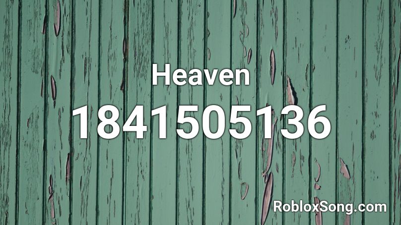 Heaven Roblox ID