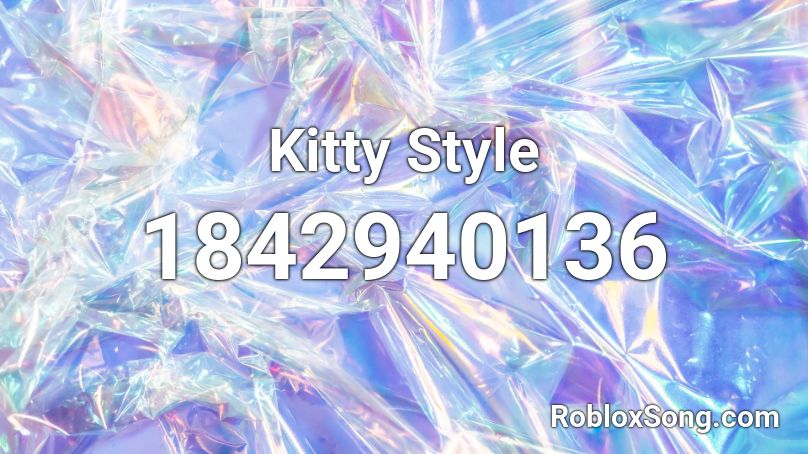 Kitty Style Roblox ID