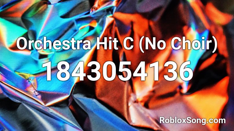 Orchestra Hit C (No Choir) Roblox ID