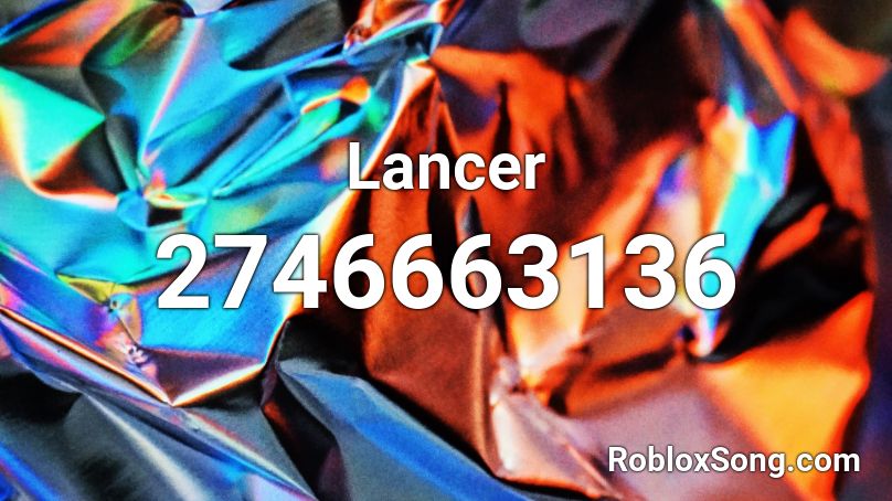 Lancer Roblox ID