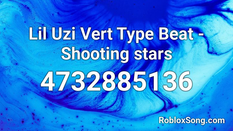Lil Uzi Vert  Type Beat - Shooting stars Roblox ID