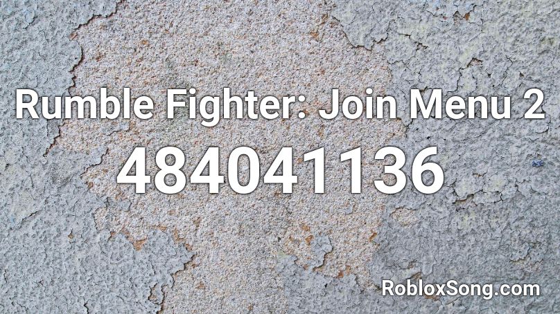 Rumble Fighter: Join Menu 2 Roblox ID