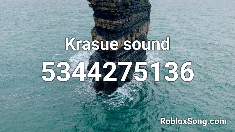 Krasue sound Roblox ID