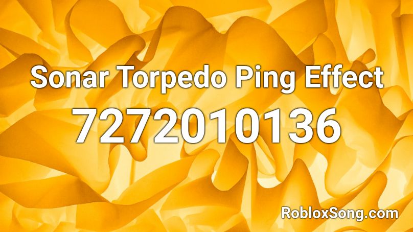 Sonar Torpedo Ping Effect Roblox ID