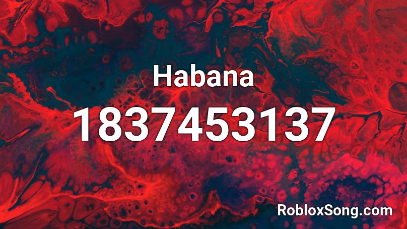 Habana Roblox ID