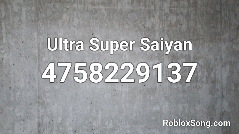 Ultra Super Saiyan Roblox ID
