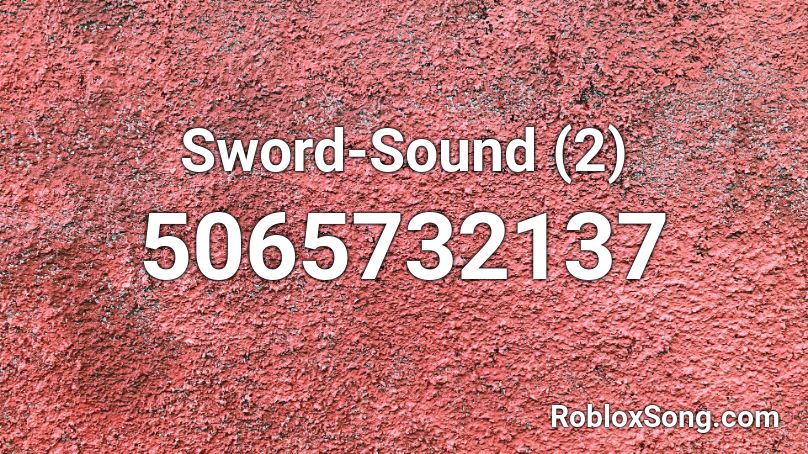 Sword-Sound (2) Roblox ID