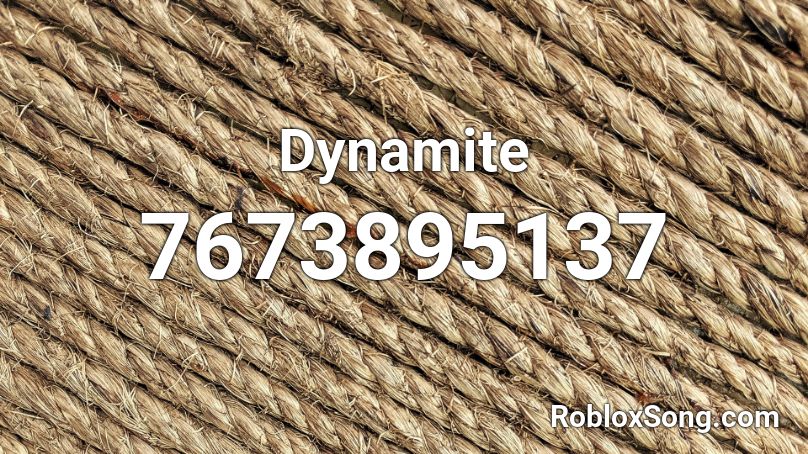 Dynamite Roblox ID