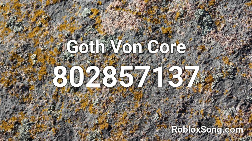 Goth Von Core Roblox ID
