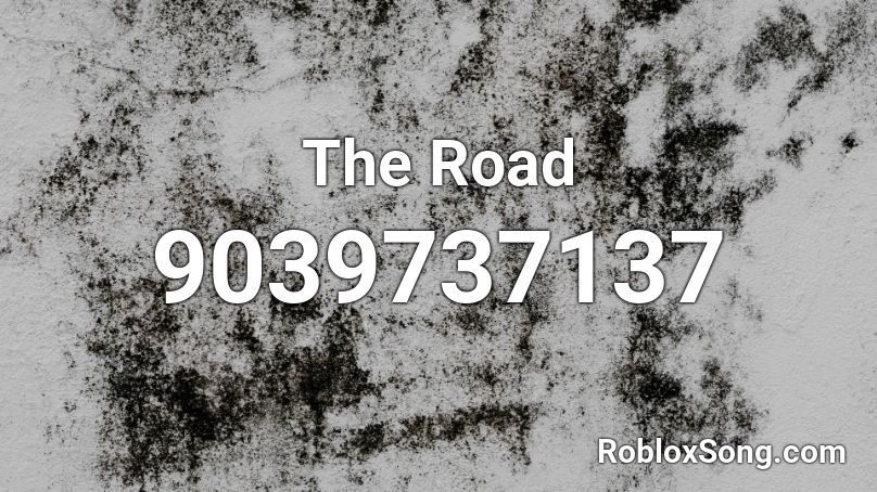 The Road Roblox ID