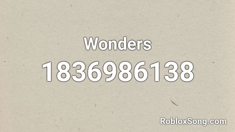 Wonders Roblox ID