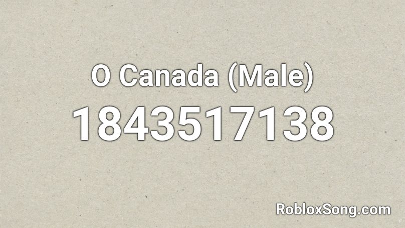 O Canada  (Male) Roblox ID