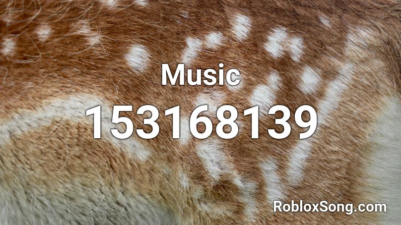 Music Roblox ID