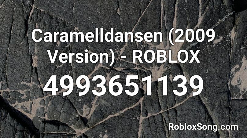 Caramelldansen 2009 Version Roblox Roblox Id Roblox Music Codes - song id for caramell dancen roblox