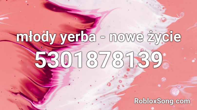młody yerba - nowe życie Roblox ID