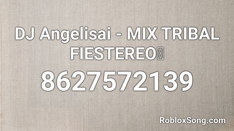 DJ Angelisai - MIX GUARACHA 2022✨ Roblox ID