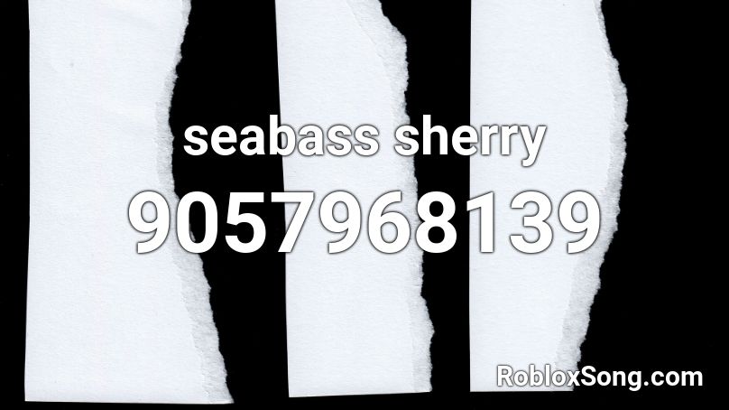 seabass sherry Roblox ID