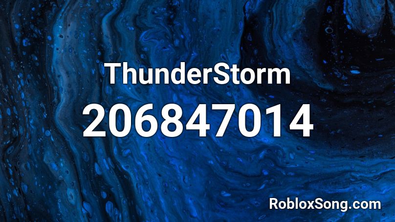 ThunderStorm Roblox ID