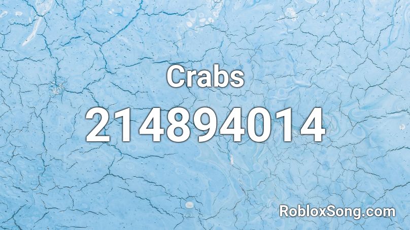 Crabs Roblox ID