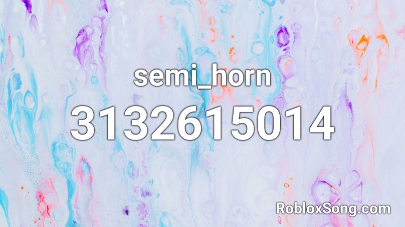 semi_horn Roblox ID